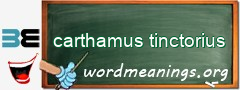WordMeaning blackboard for carthamus tinctorius